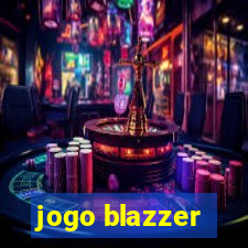 jogo blazzer